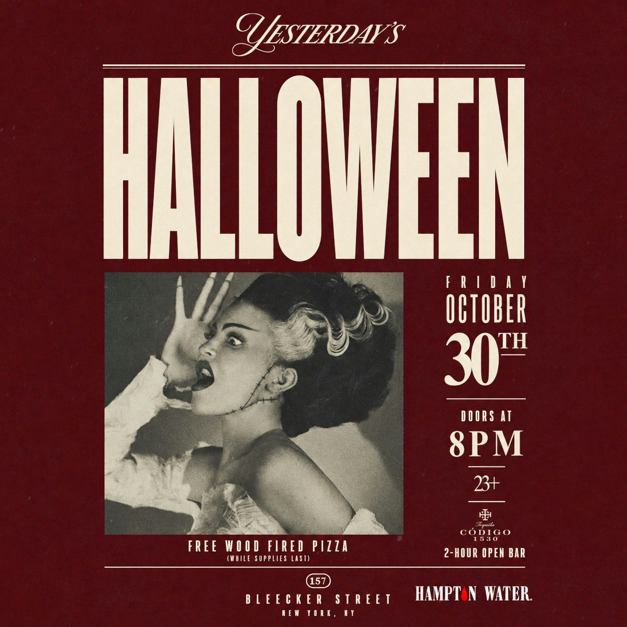 Yesterday’s Halloween: Tequila Open Bar & Pizza — Oct 30