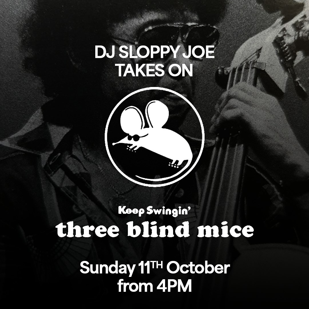 Sundays with the sounds of Three Blind Mice