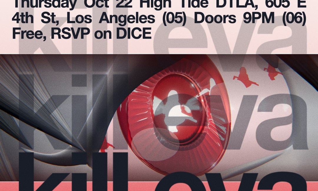 Flyer for KILL EVA live presented by 2N1T3, NPC Party and Que3stionmarks