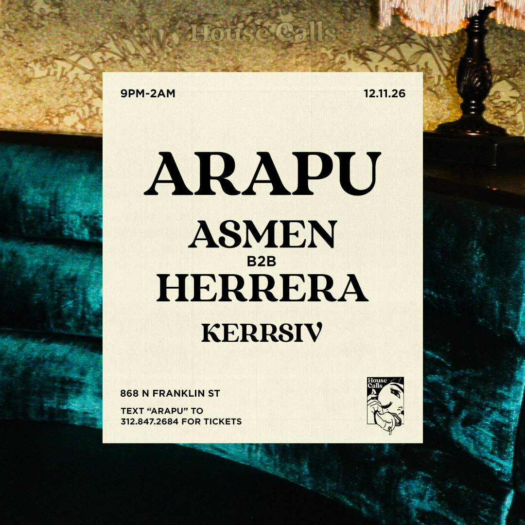 House Calls w/ Arapu