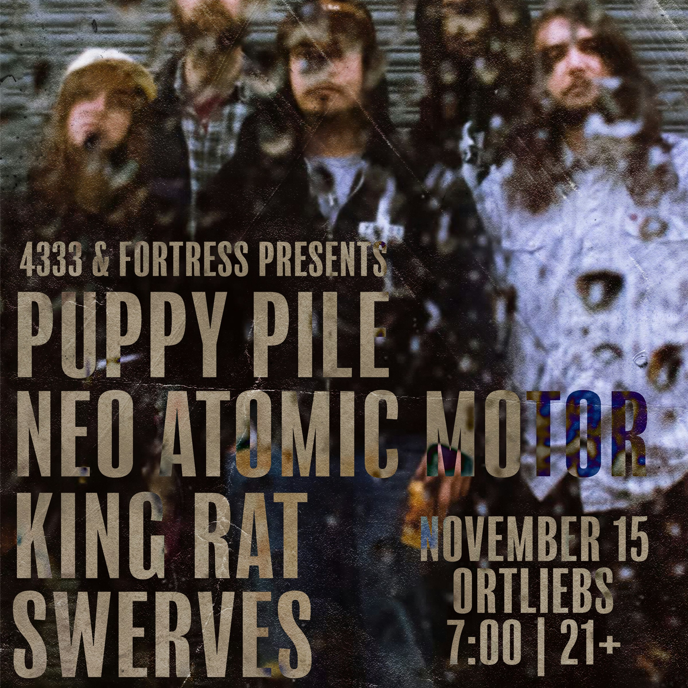Puppy Pile, Neo Atomic Motor, King Rat, Swerves