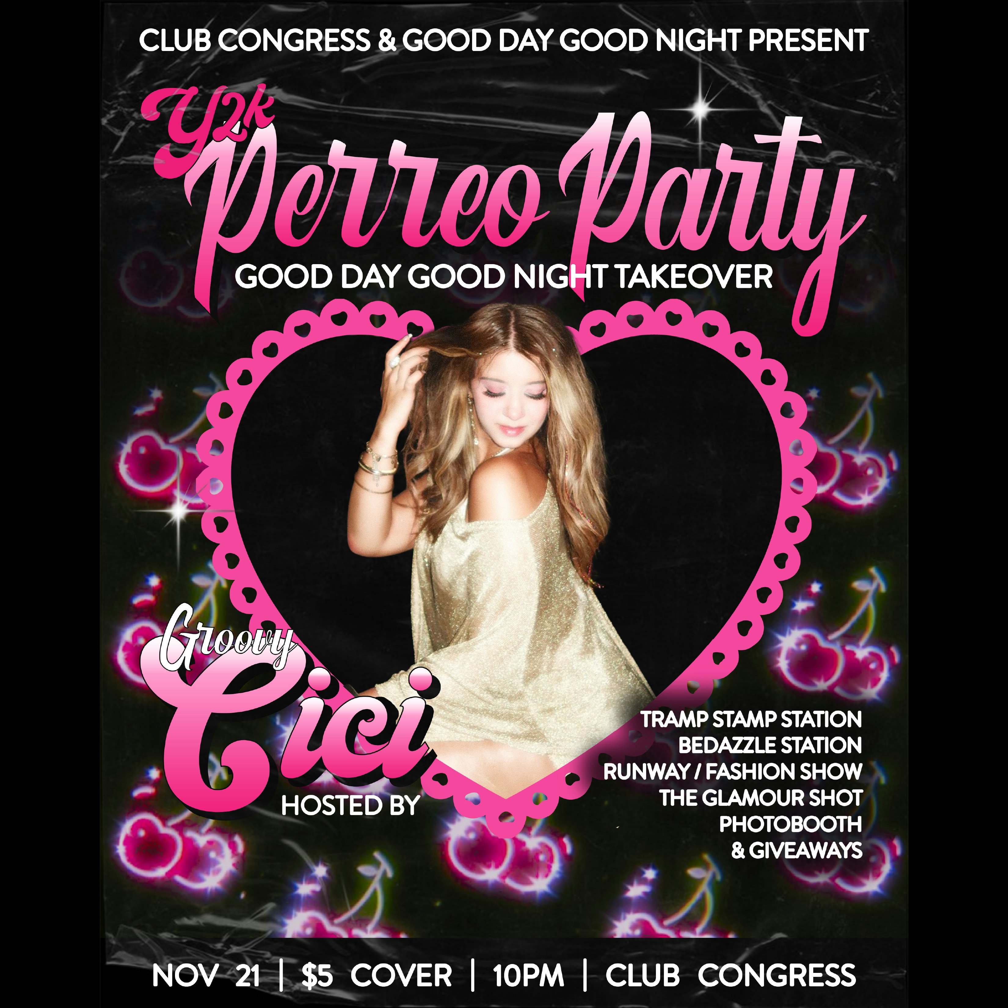 Y2K PERREO PARTY | Good Day Good Night Takeover Hosted by Groovy Cici