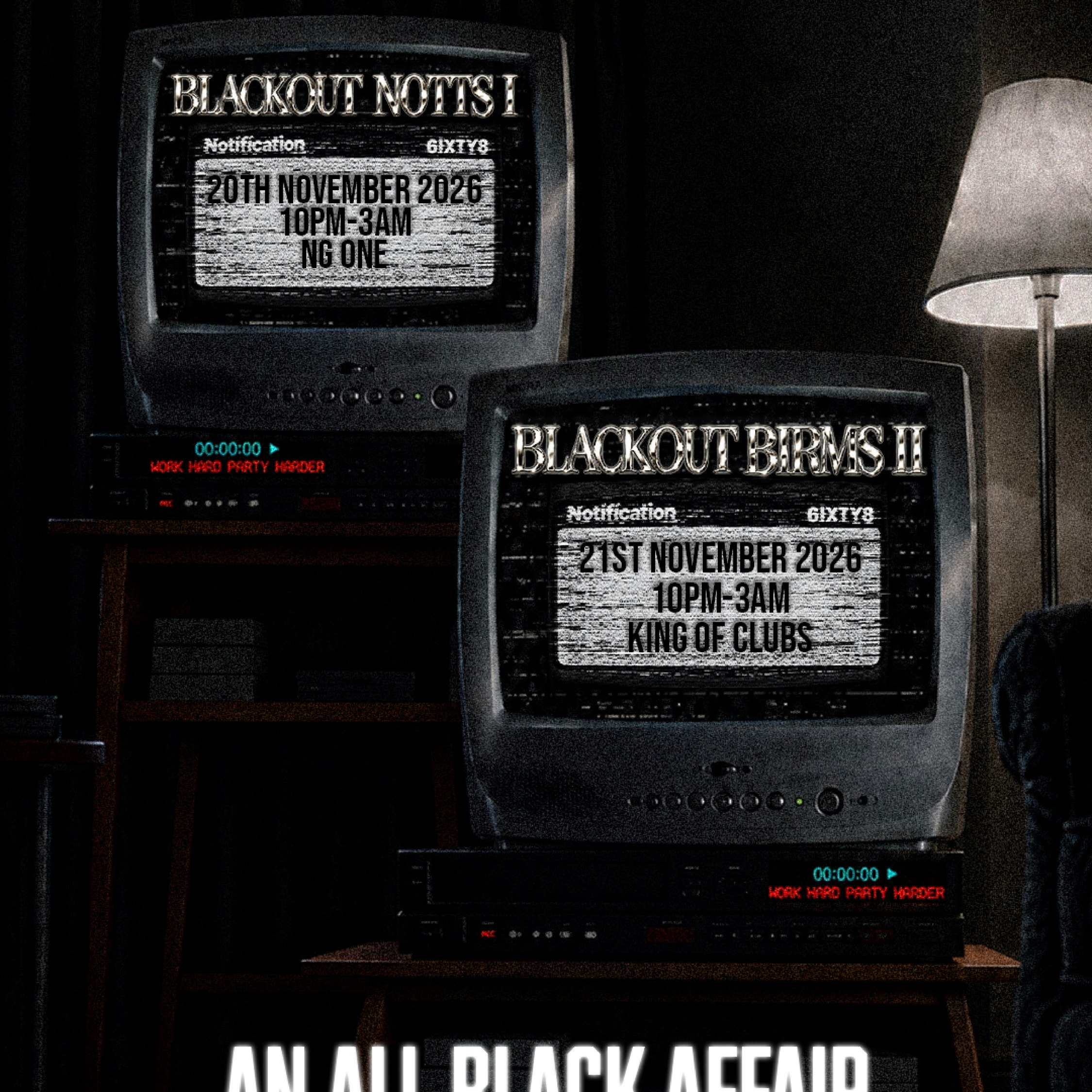 BLACKOUT BIRMS