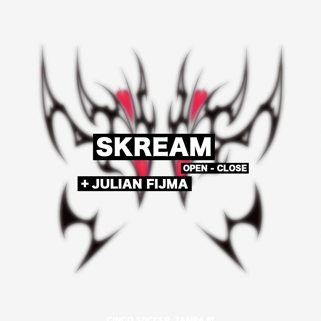 DESIRE: Skream (Open–Close) + Julian Fijma — December 12, 2026
