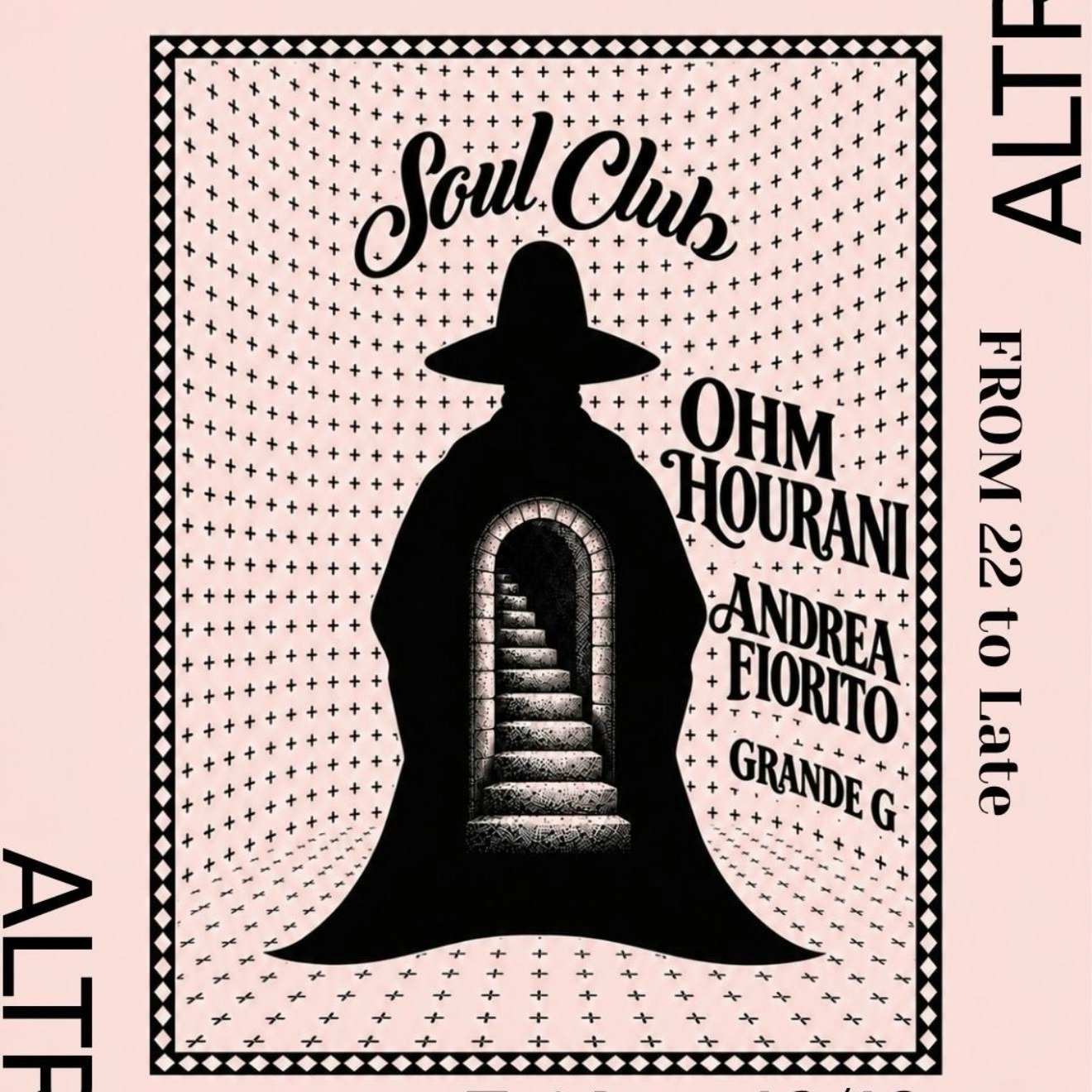 Soul Club with Ohm Hourani- Andrea Fiorito- Grande G