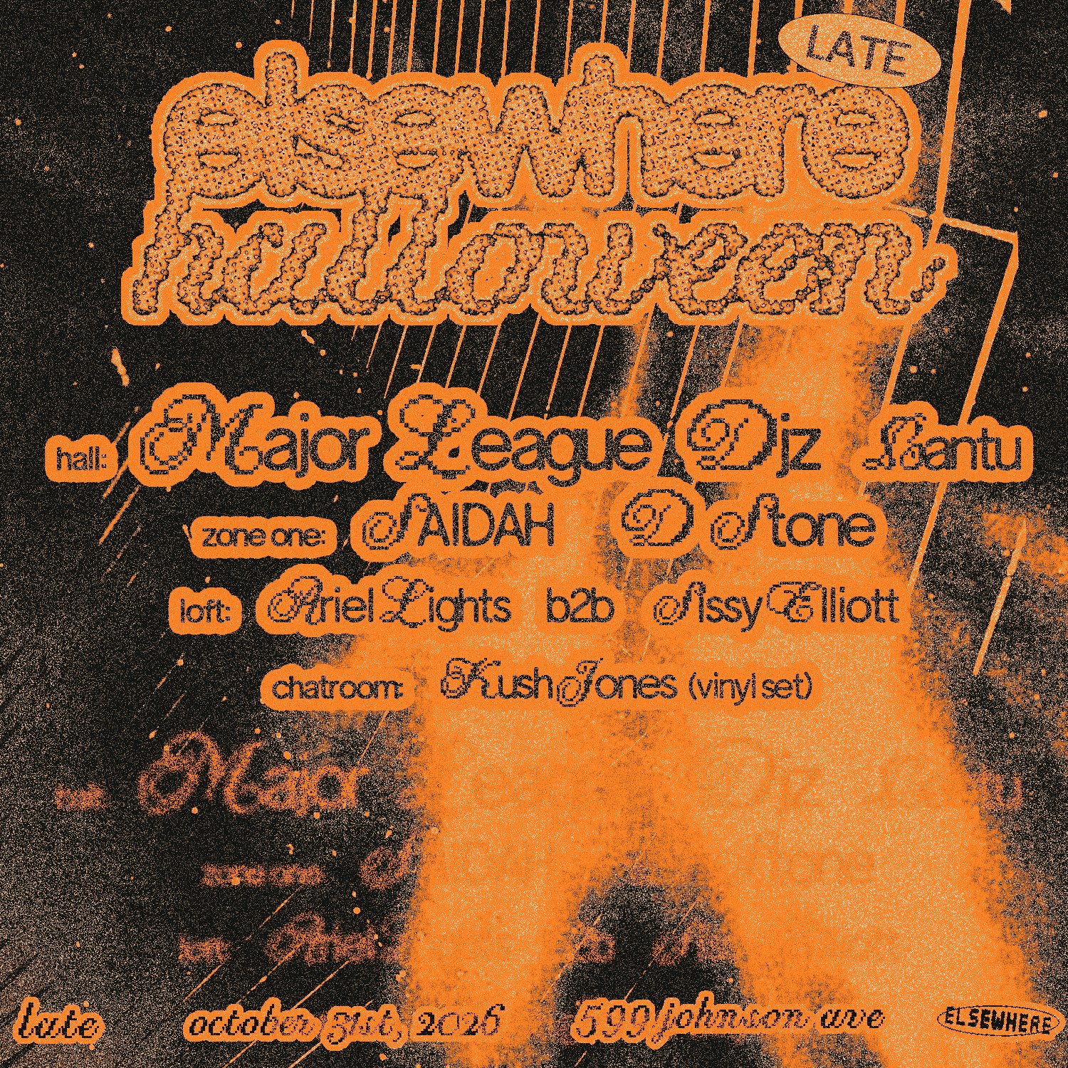 Elsewhere Halloween - Major League DJz, Bantu, SAIDAH, D Stone, Ariel Lights b2b Sissy Elliott, Kush Jones