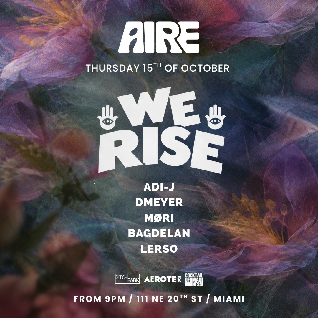 We Rise: ADI-J, DMEYER, BAGDELAN, LERSO, MØRI