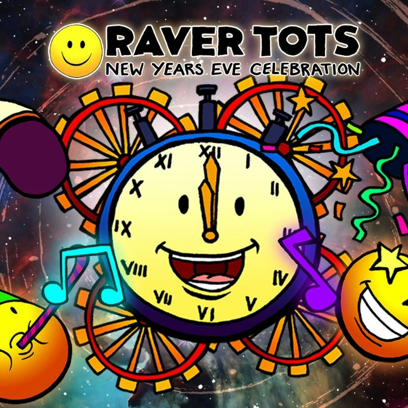 Raver Tots NYE Party Birmingham