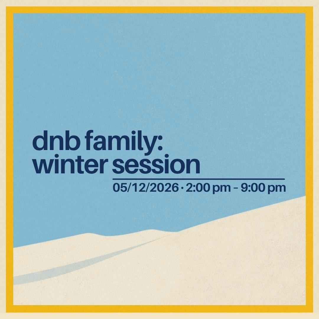 dnb family: winter session
