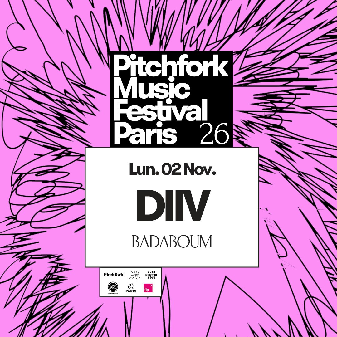 DIIV — Pitchfork Music Festival Paris 2026