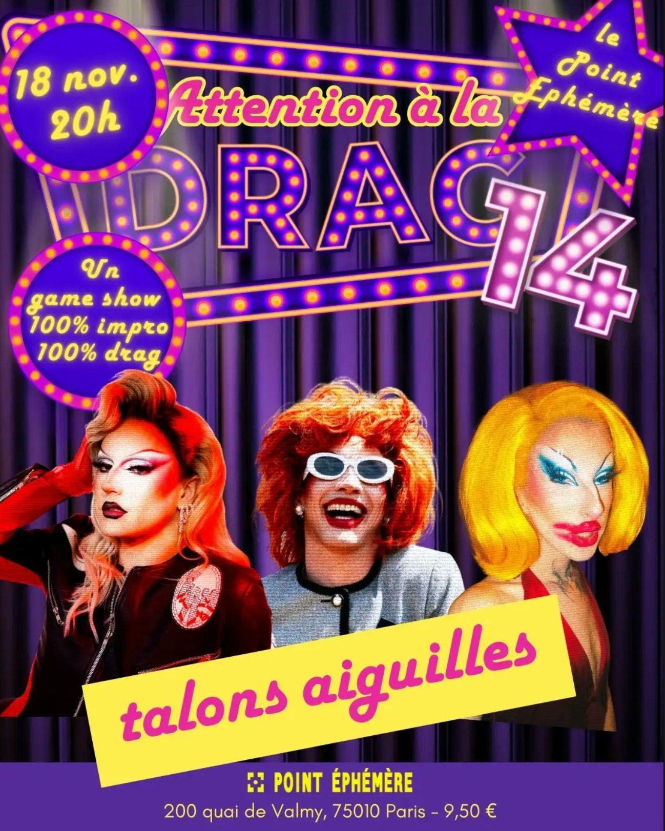 Attention à la Drag 14 – Un Game Show 100% Impro, 100% Drag - POINT EPHEMERE