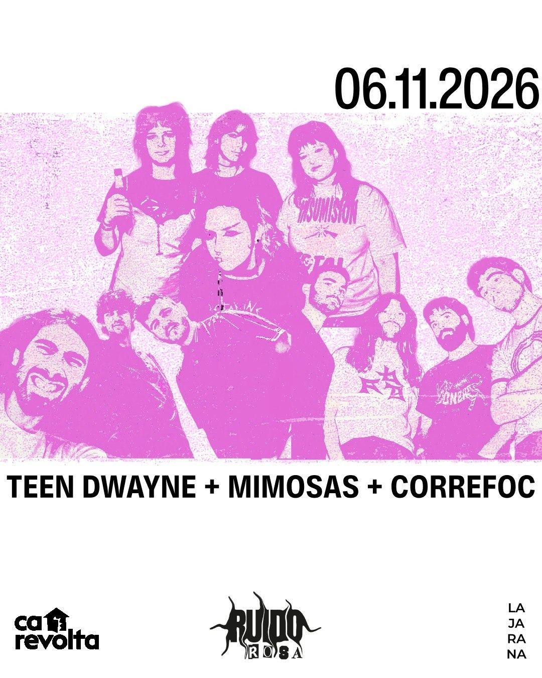 Teen Dwayne + Mimosas + Correfoc à Ca Revolta