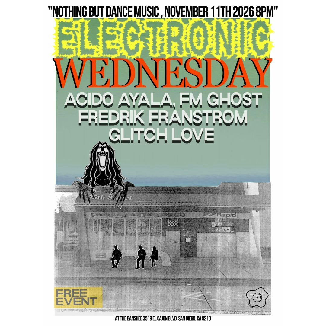 Egg Records Presents: Electronic Wednesdays