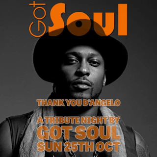 Thank you D'Angelo - A Tribute night by Got Soul