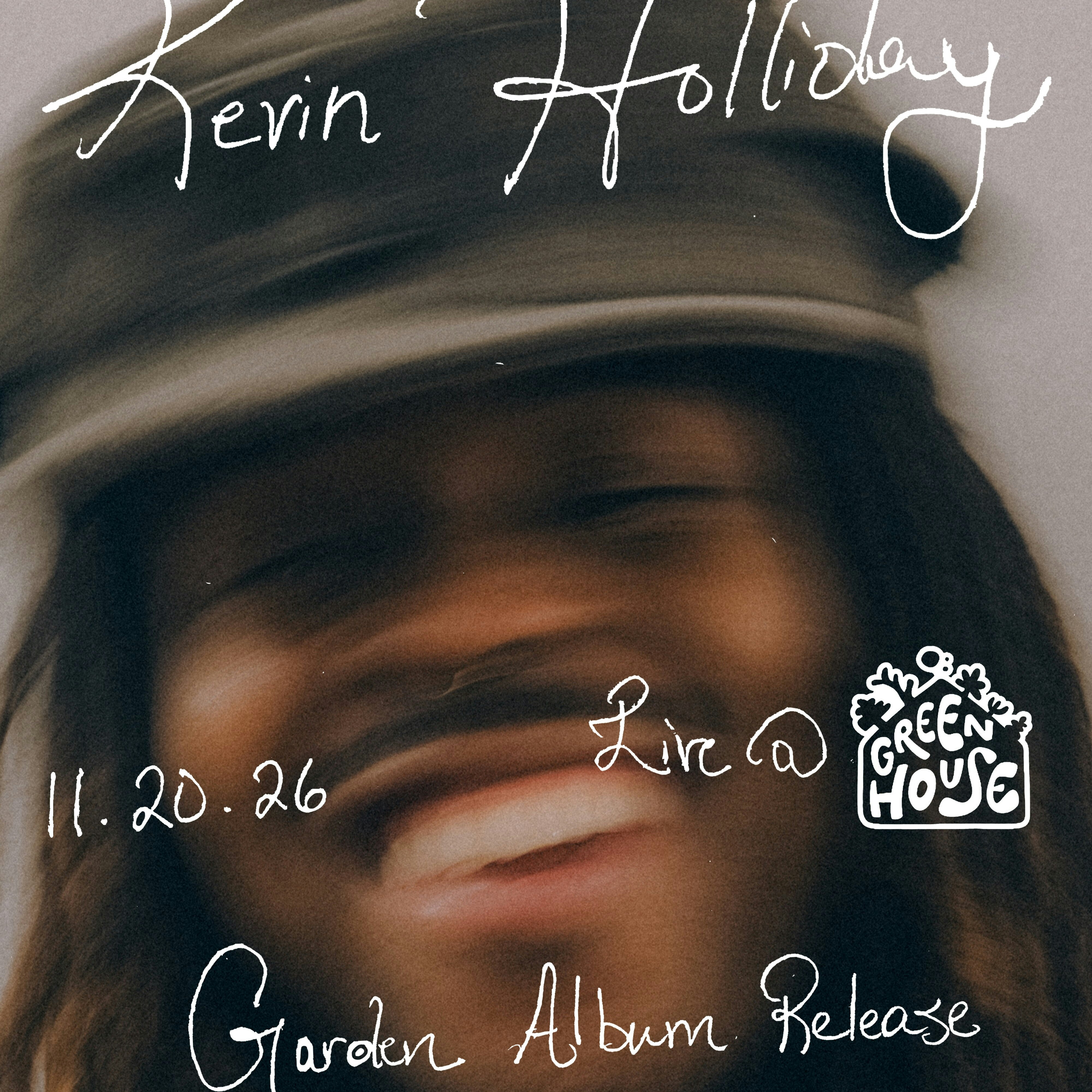 Kevin Holliday – Garden Album Release Show
