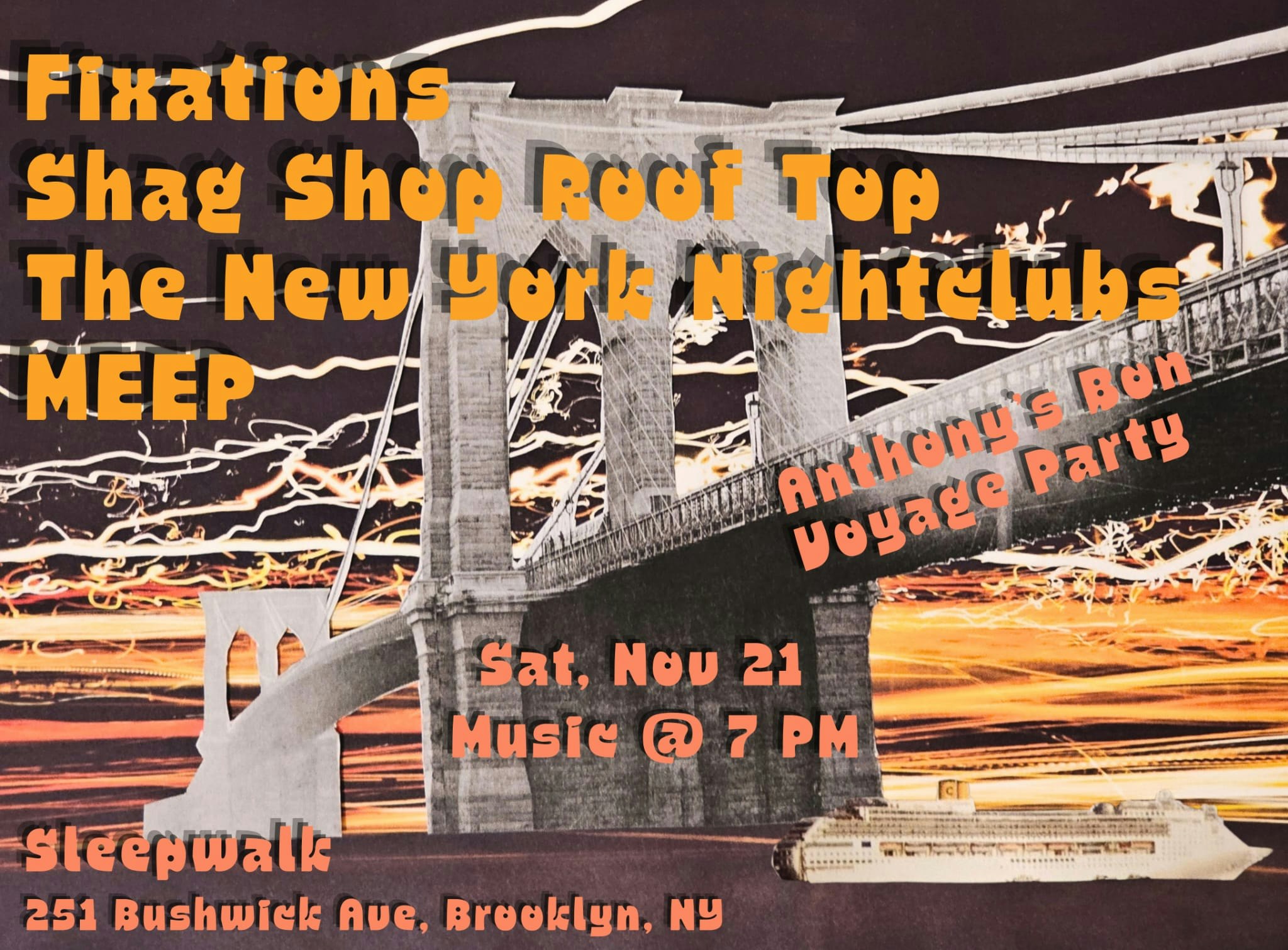 Fixations, Shag Shop Roof Top, The New York Nightclubs, MEEP - Sleepwalk