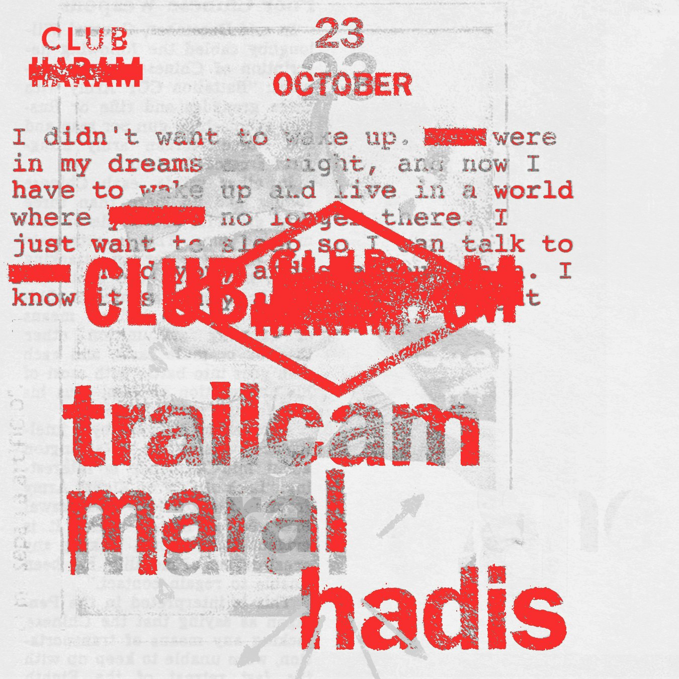 Club Haram with Trailcam, Maral and hadis