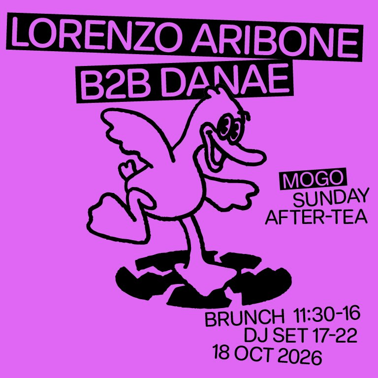 Sunday After-Tea w/ Lorenzo Aribone B2B Danae