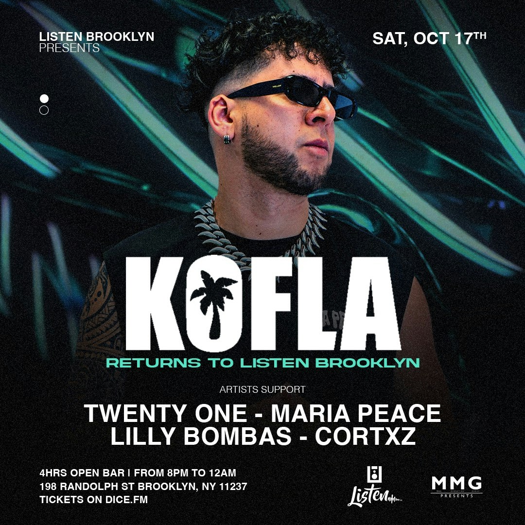 KOFLA RETURNS TO LISTEN BROOKLYN