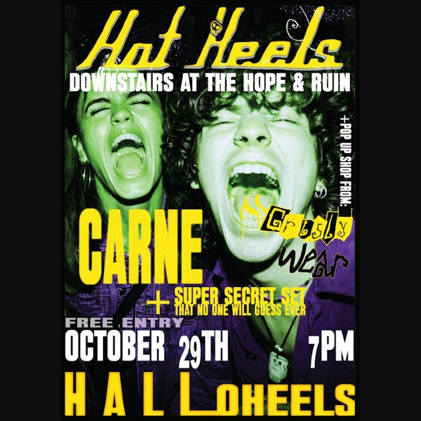 Hallo Heels with Carne + Super Secret Set