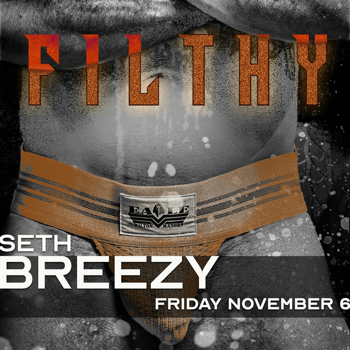 FILTHY ft. Seth Breezy