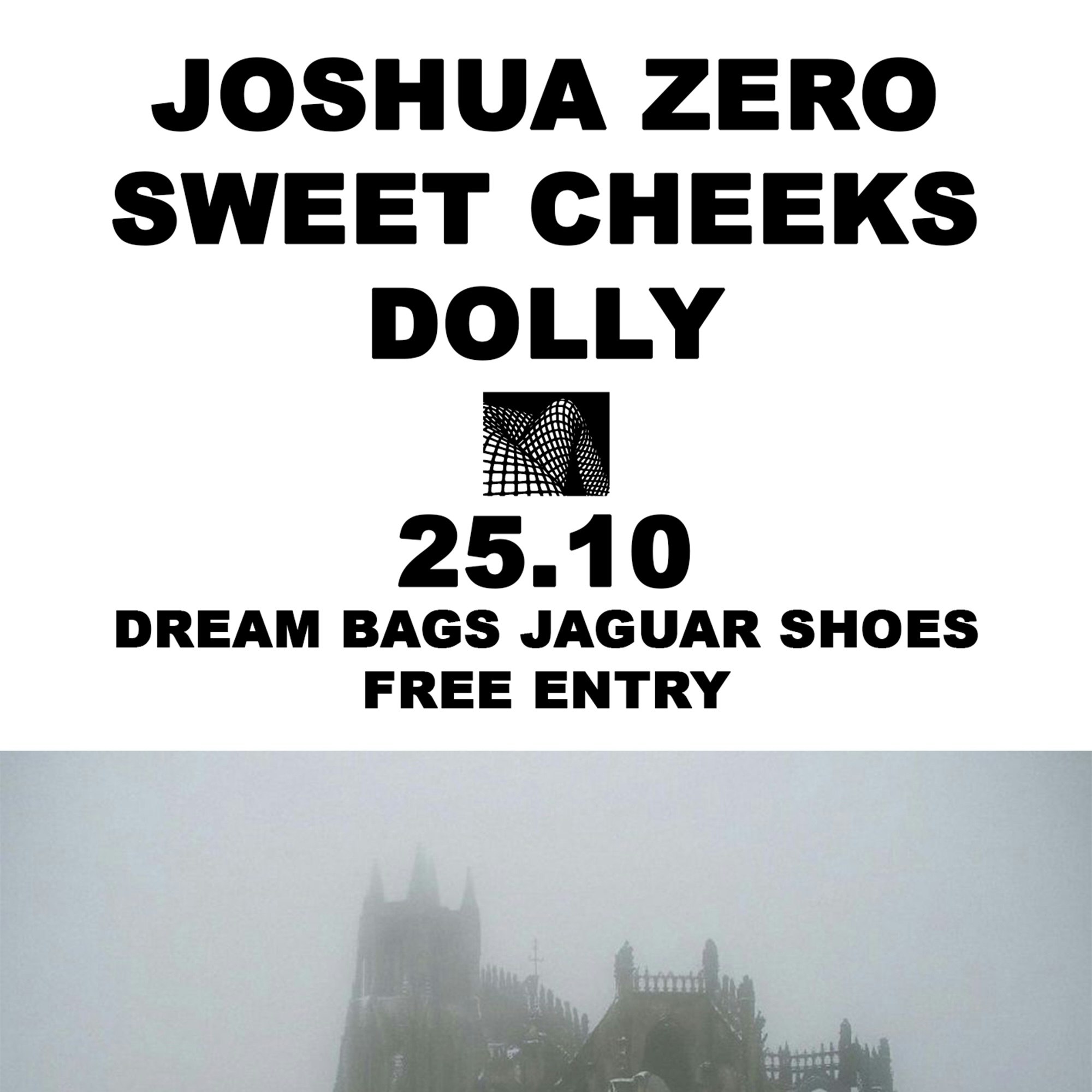 Joshua Zero / Sweet Cheeks / Dolly