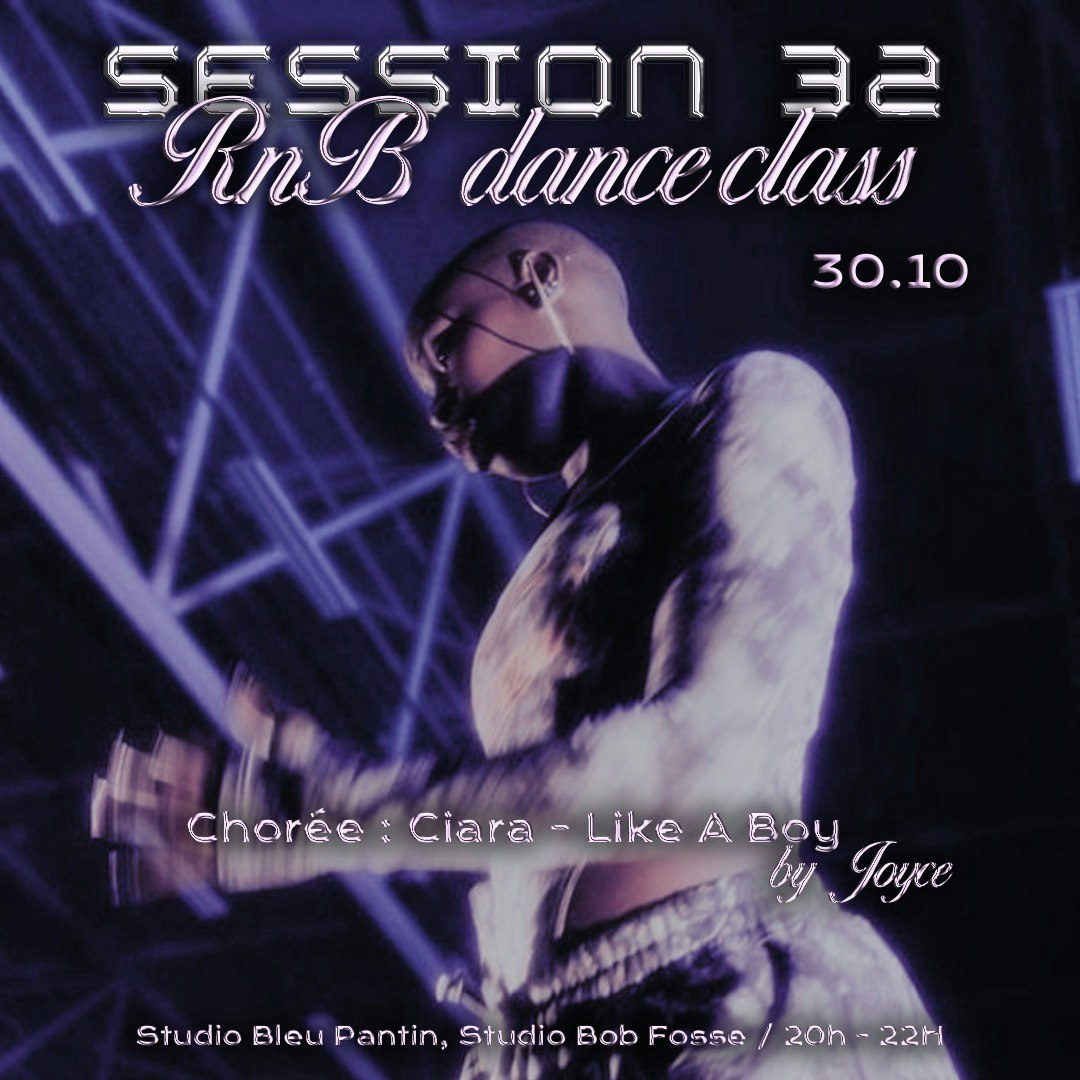 Session 32 R&B Dance Class / Ciara - Like a Boy