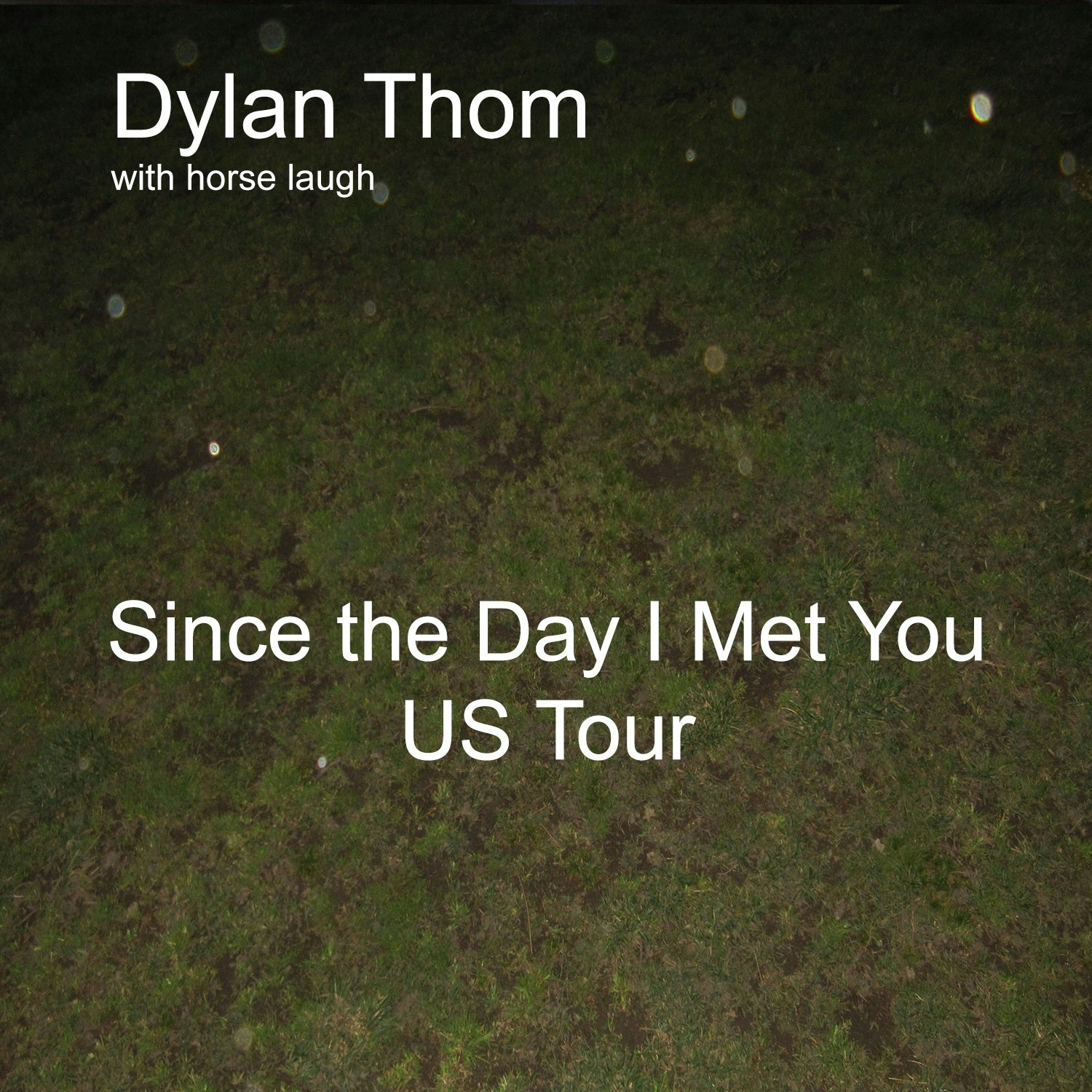 Dylan Thom and Horse Laugh