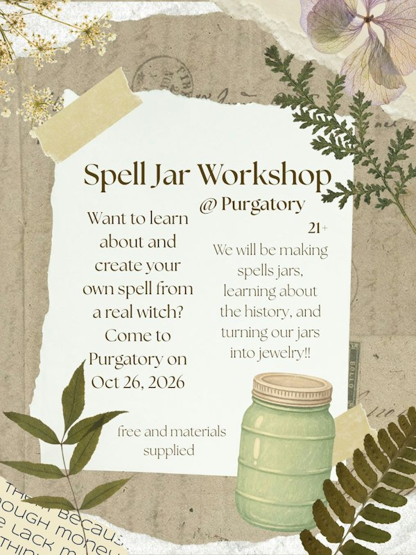 DOWNSTAIRS: Spell Jar Workshop