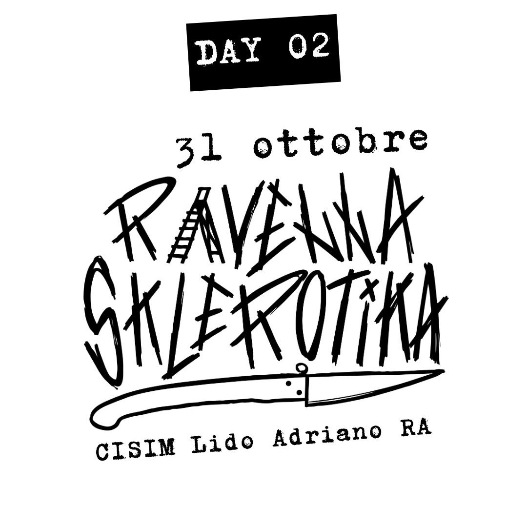 Ravenna Sklerotika day 02