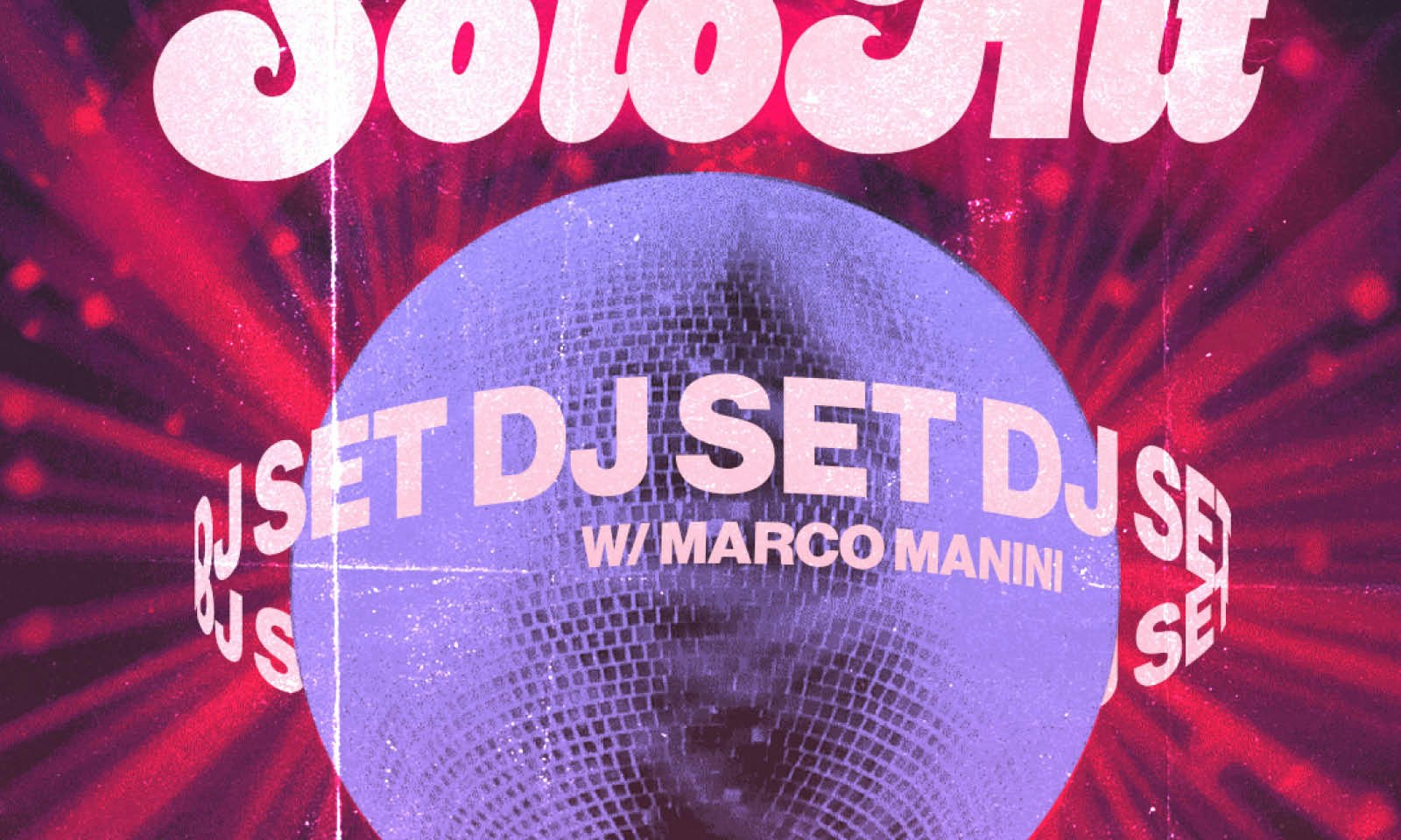 SOLOHIT Dj set di Marco Manini