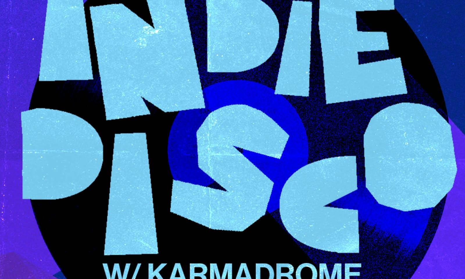 INDIE DISCO Dj set di Karmadrome