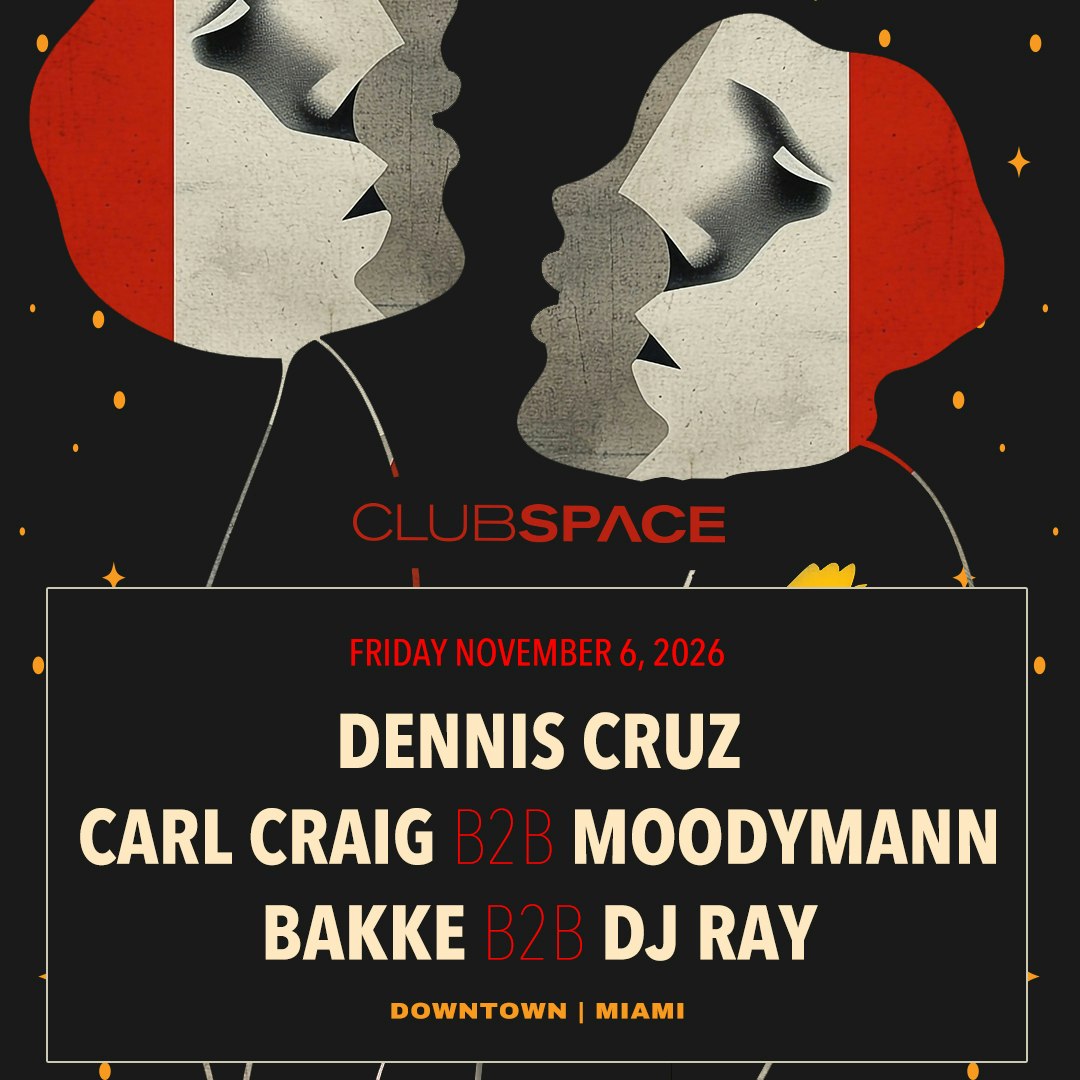 Dennis Cruz + Moodymann b2b Carl Craig flyer