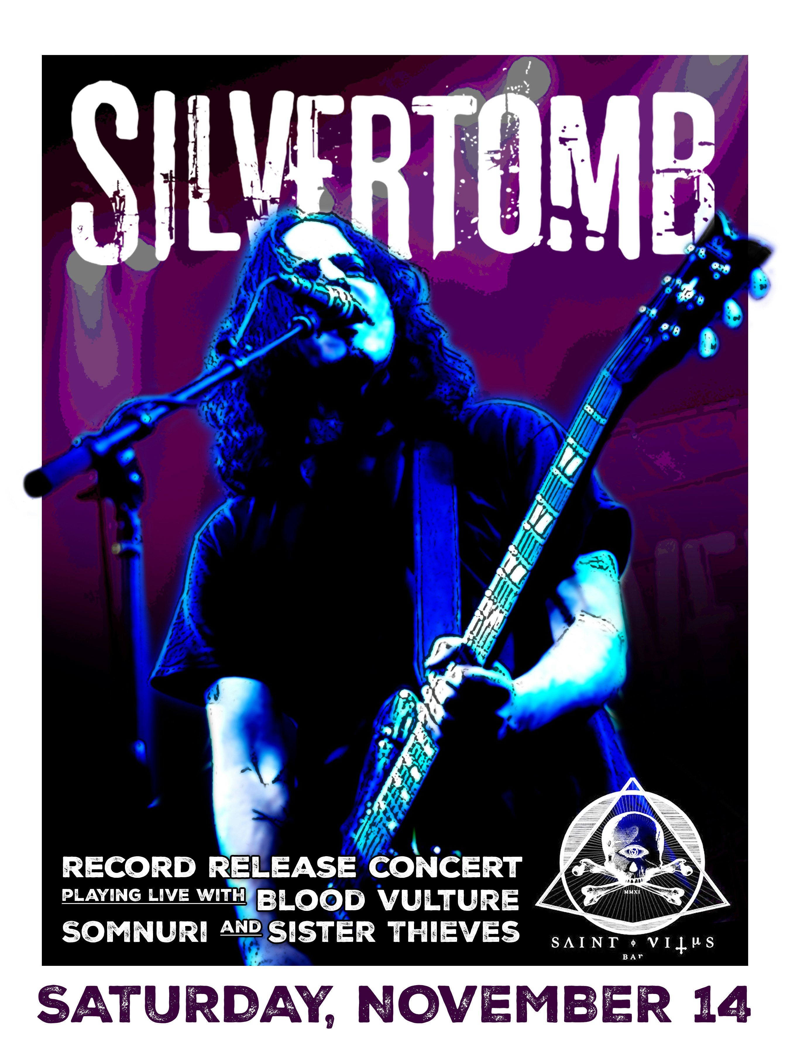 Silvertomb, Blood Vulture, Somnuri, Sister Thieves - Saint Vitus