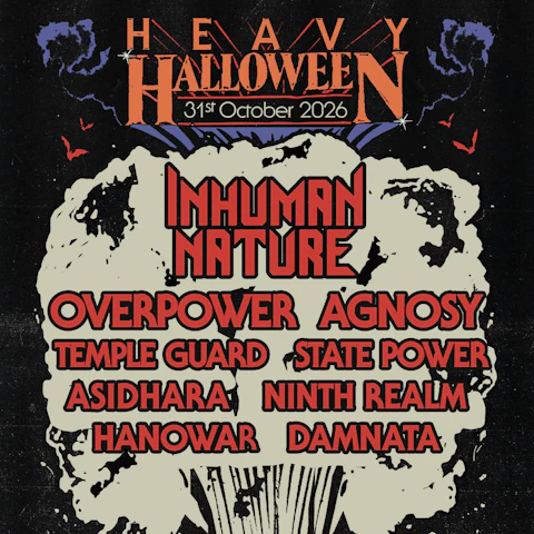 Heavy Halloween ft Inhuman Nature / Overpower / Agnosy + more