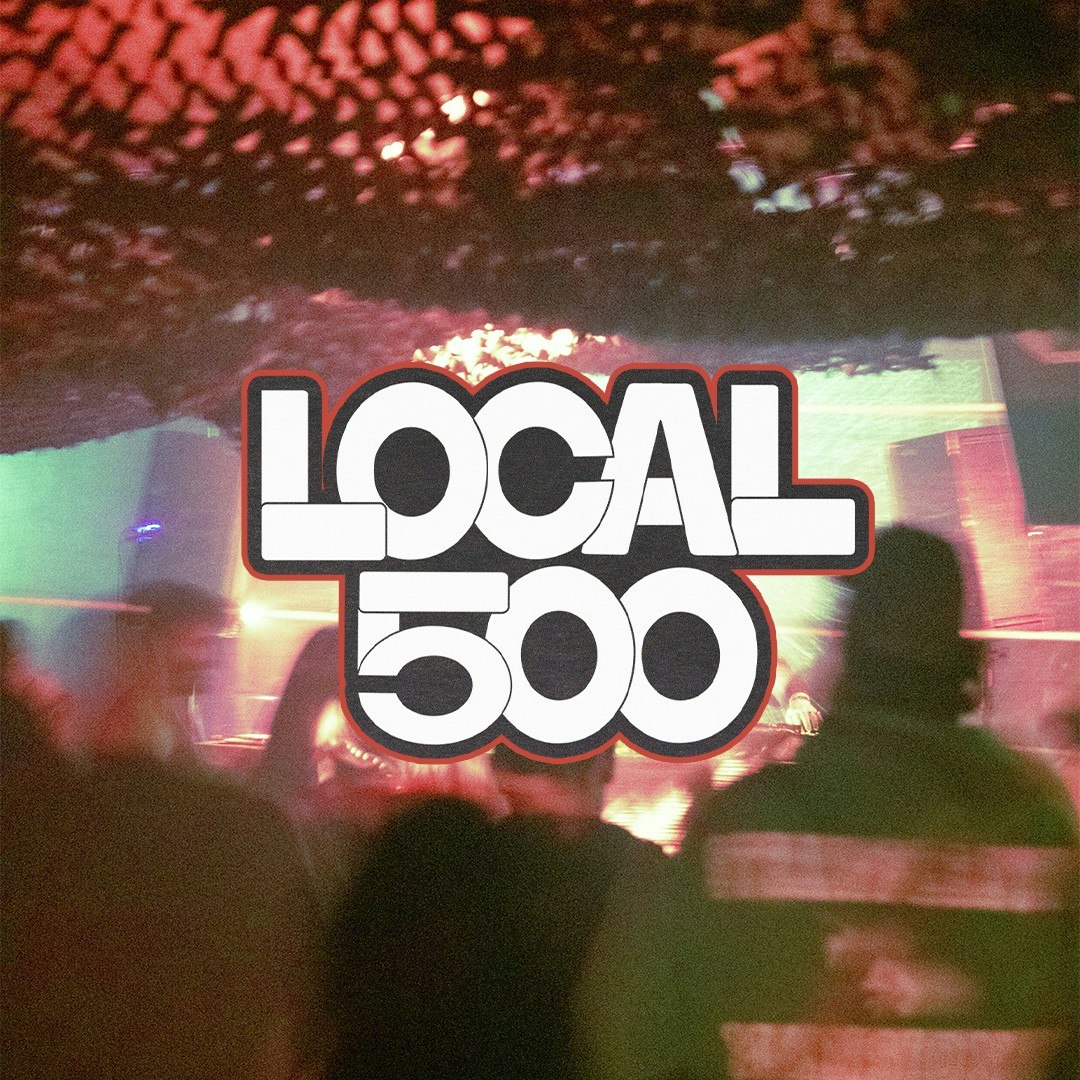Official event artwork for Local 500 DJs - FREE DANCE PARTY!