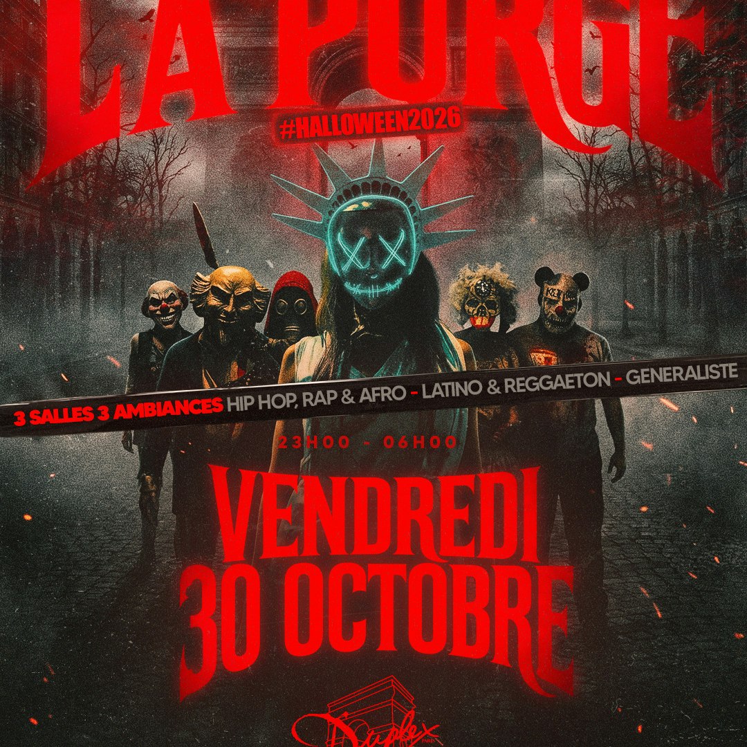 La Purge - Vendredi 30 Octobre - Halloween 2026